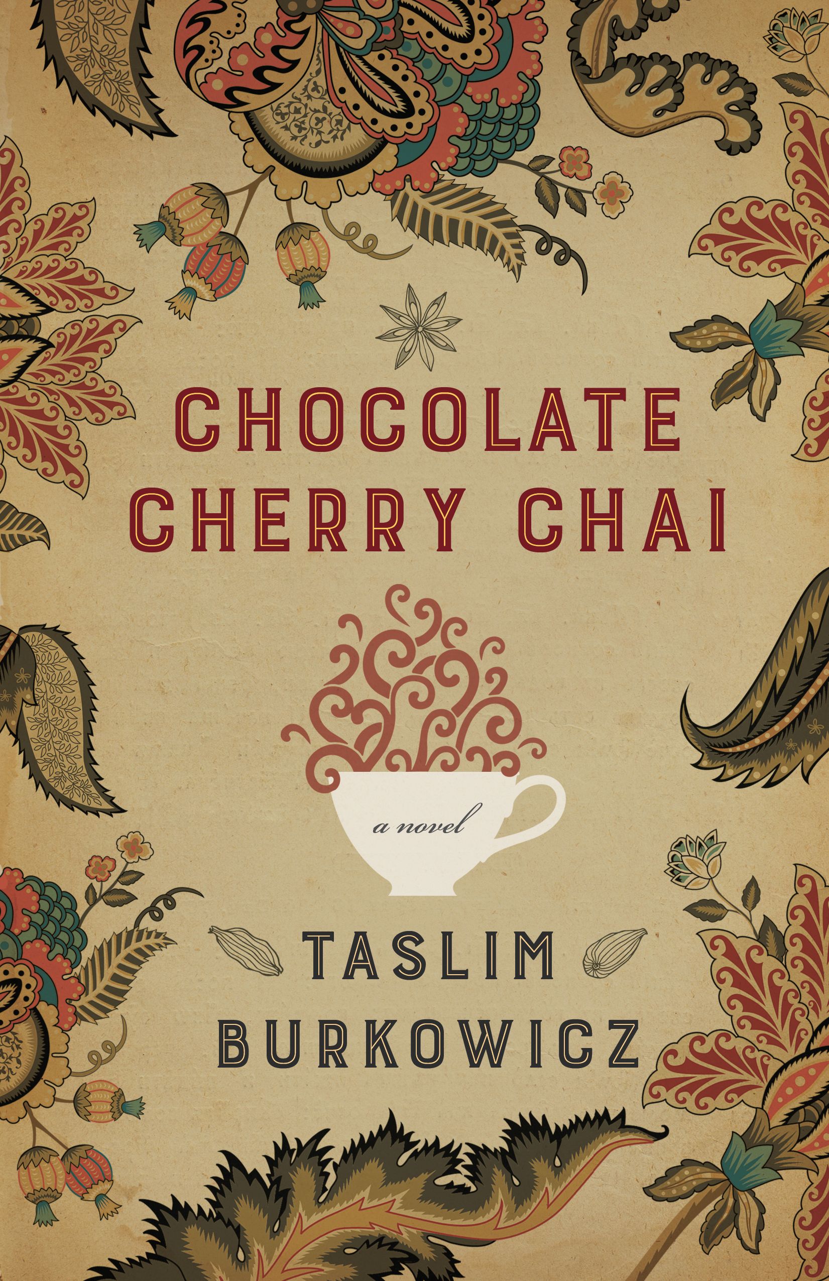 Title details for Chocolate Cherry Chai by Taslim Burkowicz - Available